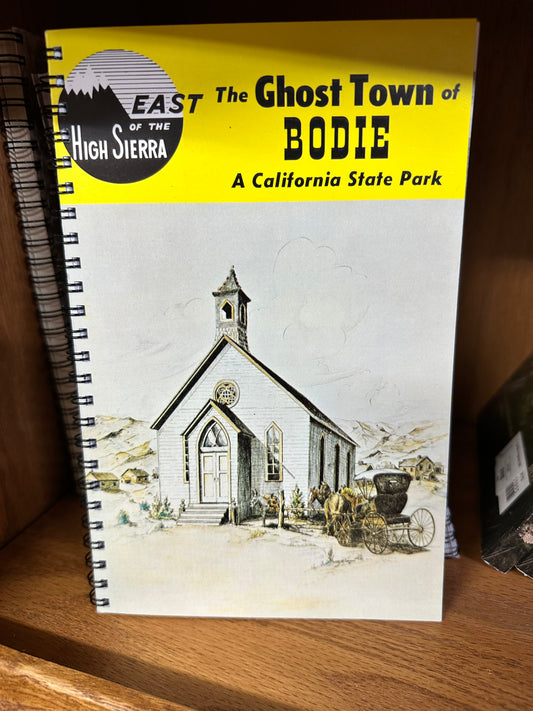 The Ghost Town of Bodie