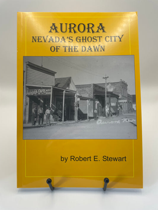 Aurora-Nevada's Ghost City of the Dawn
